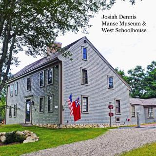 Josiah Dennis Manse Museum and West Schoolhouse
